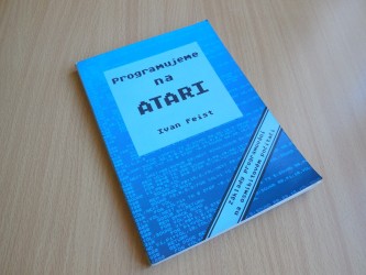 Programujeme na ATARI (Ivan Feist)